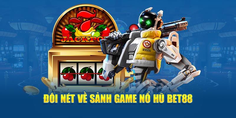 Khái quát đôi nét về game nổ hũ rút tiền mặt